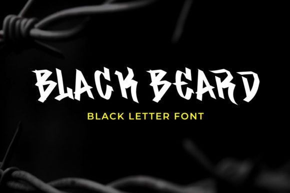 Black Beard Font: Bold Blackletter for Makers