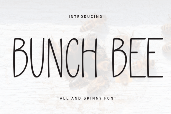 Bunch Bee Typeface for Creative Branding