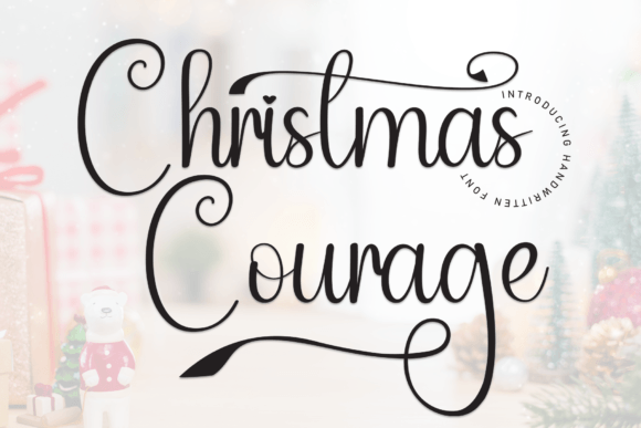 Christmas Courage Font for Festive Campaign Design
