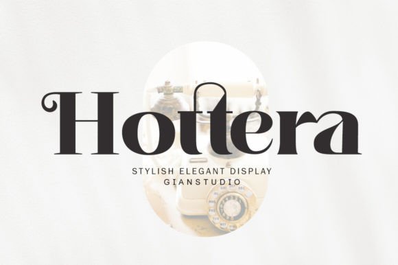 Hottera: A Luxury Serif Typeface for Modern Brands
