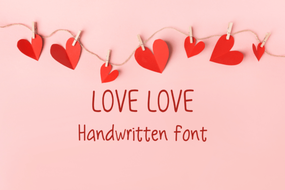 Love Love Font: Sweet Handwritten Style for Crafters