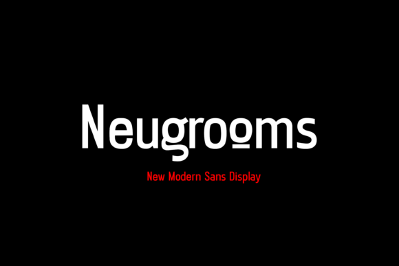 Neugrooms: The Modern Sans Serif for Bold Branding