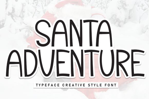 Santa Adventure: A Friendly Handwritten Font Review