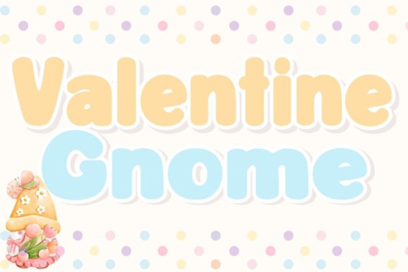 Valentine Gnome Font for Small Business Branding