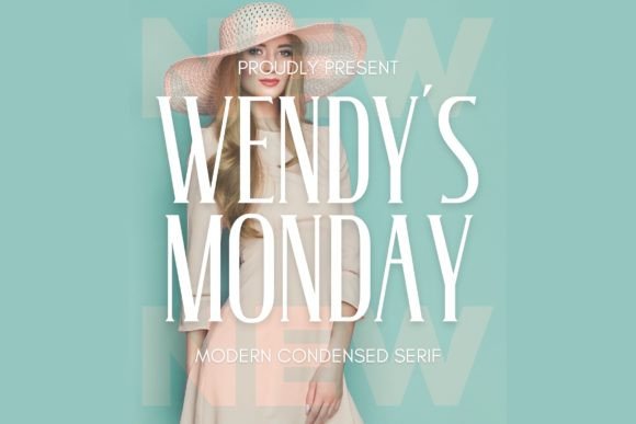 Wendy s Monday Serif Font for Makers